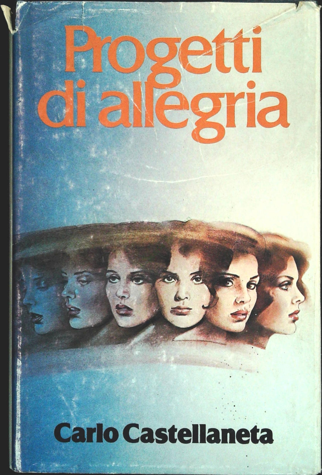 PROGETTI DI ALLEGRIA - CARLO CASTELLANETA - CDE 1978 - OUTLET DEL LIBRO