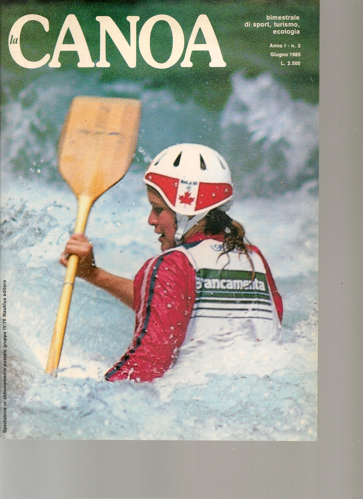 LA CANOA - GIUGNO 1985