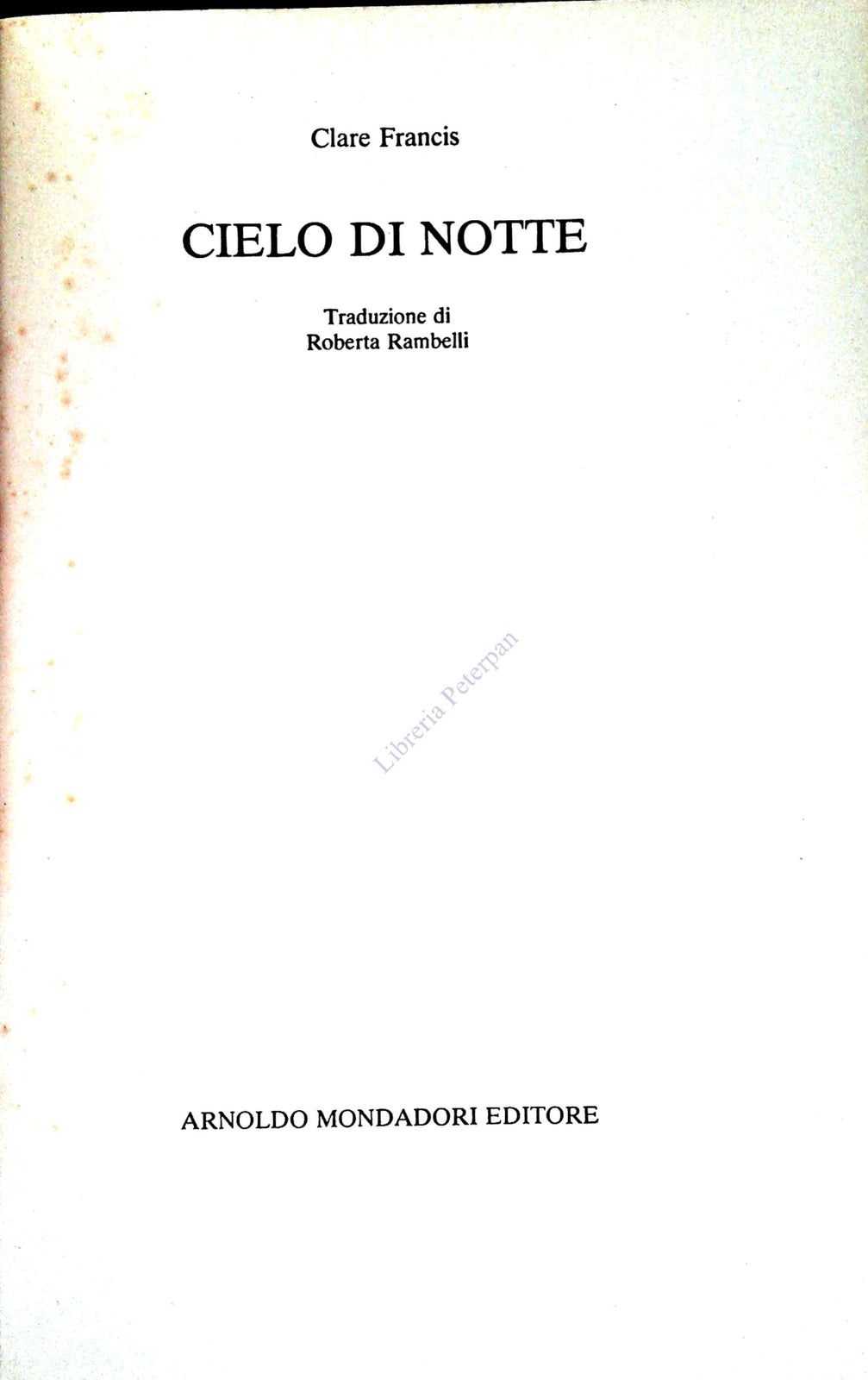CIELO DI NOTTE - CKARE FRANCIS - MONDADORI 1984