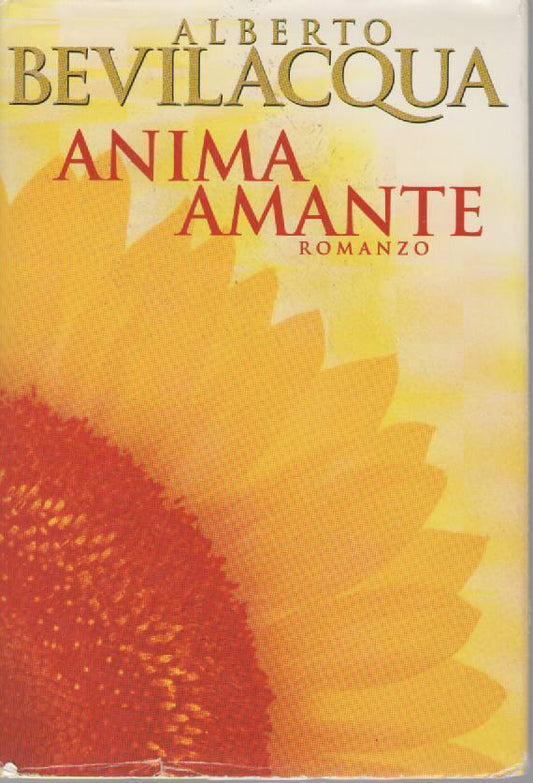 ANIMA AMANTE - ALBERTO BEVILACQUA