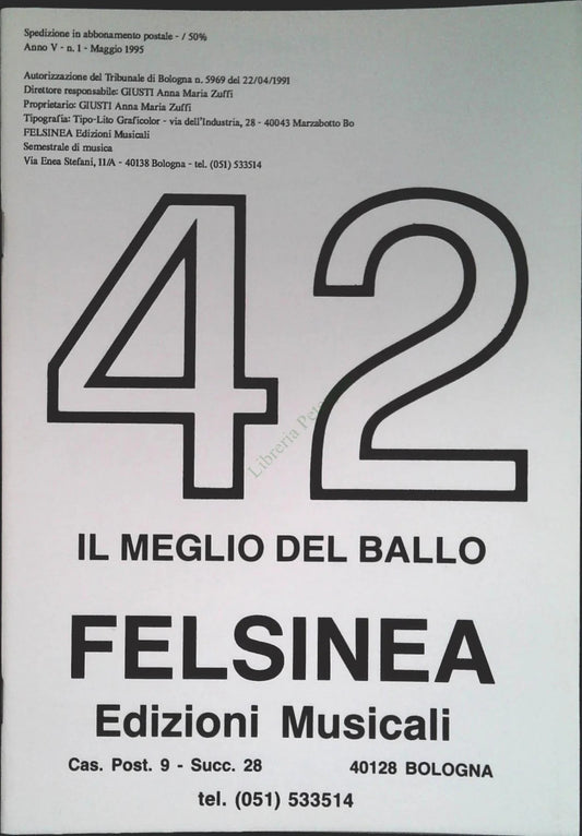 IL MEGLIO DEL BALLO - FELSINEA FASCICOLO 42 - SPARTITO-SHEET MUSIC