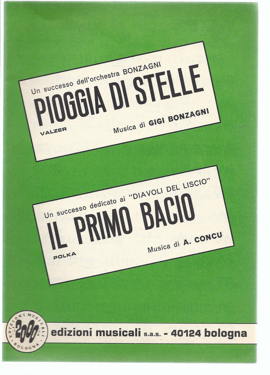 PIOGGIA DI STELLE (Gigi Bonzagni) - IL PRIMO BACIO (A. Concu) # SPARTITO