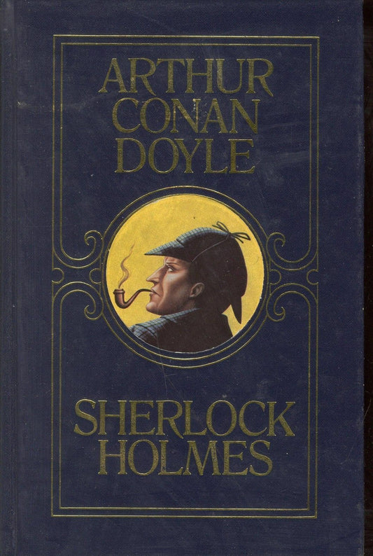 SHERLOCK HOLMES - ARTHUR CONAN DOYLE