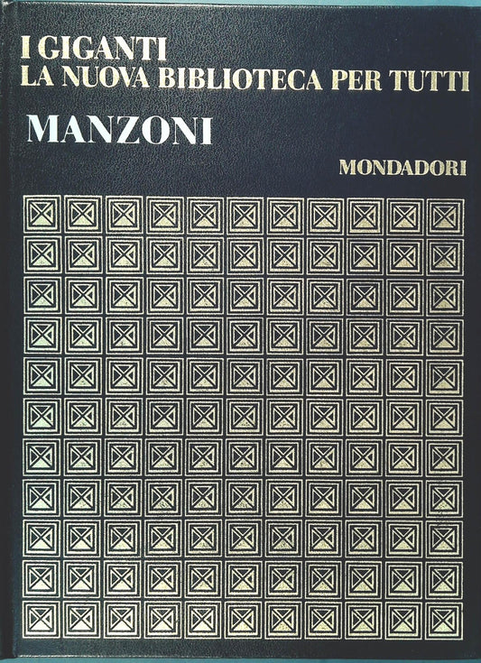 MANZONI - I GIGANTI - MONDADORI 1969