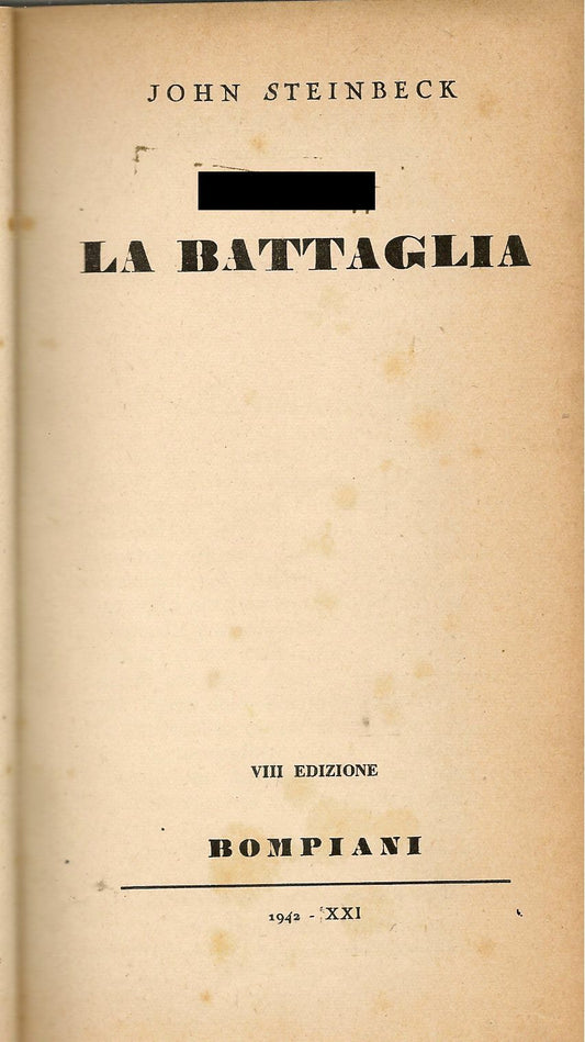 LA BATTAGLIA - JOHN STEINBECK     ED. BOMPAINI 1942