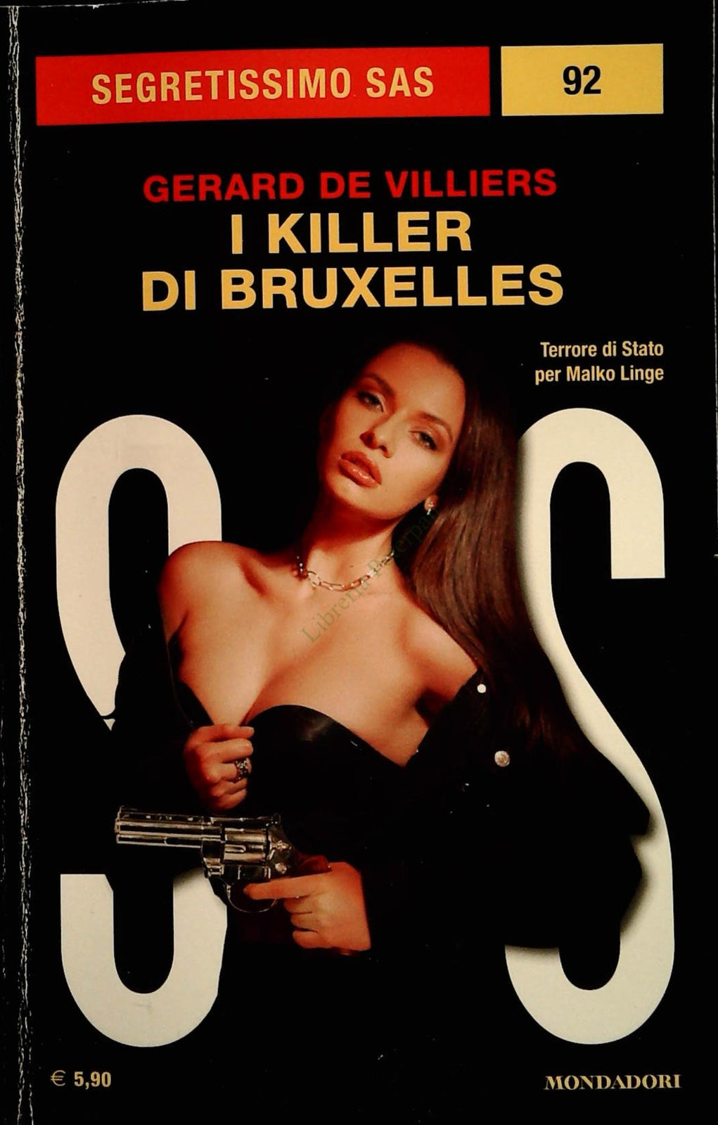 I KILLER DI BRUXELLES - GERARD DE VILLIERS - SEGRETISSIMO SAS N. 92