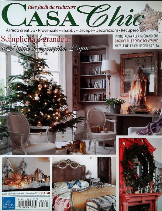 CASA CHIC N. 90 - DICEMBRE 2013 - SEMPLICITA' E GRANDEUR