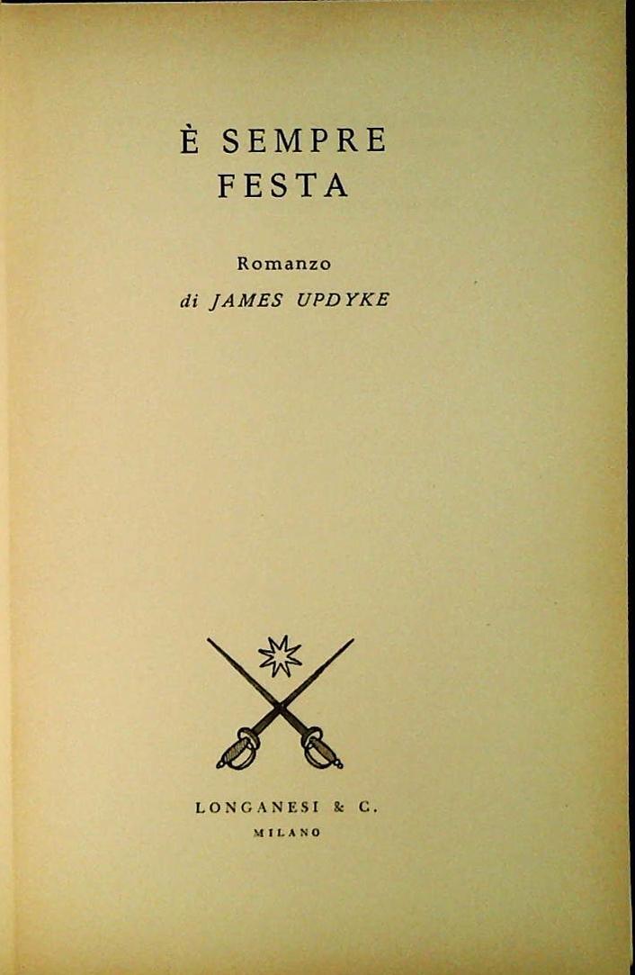 E' SEMPRE FESTA - JAMES UPDYKE