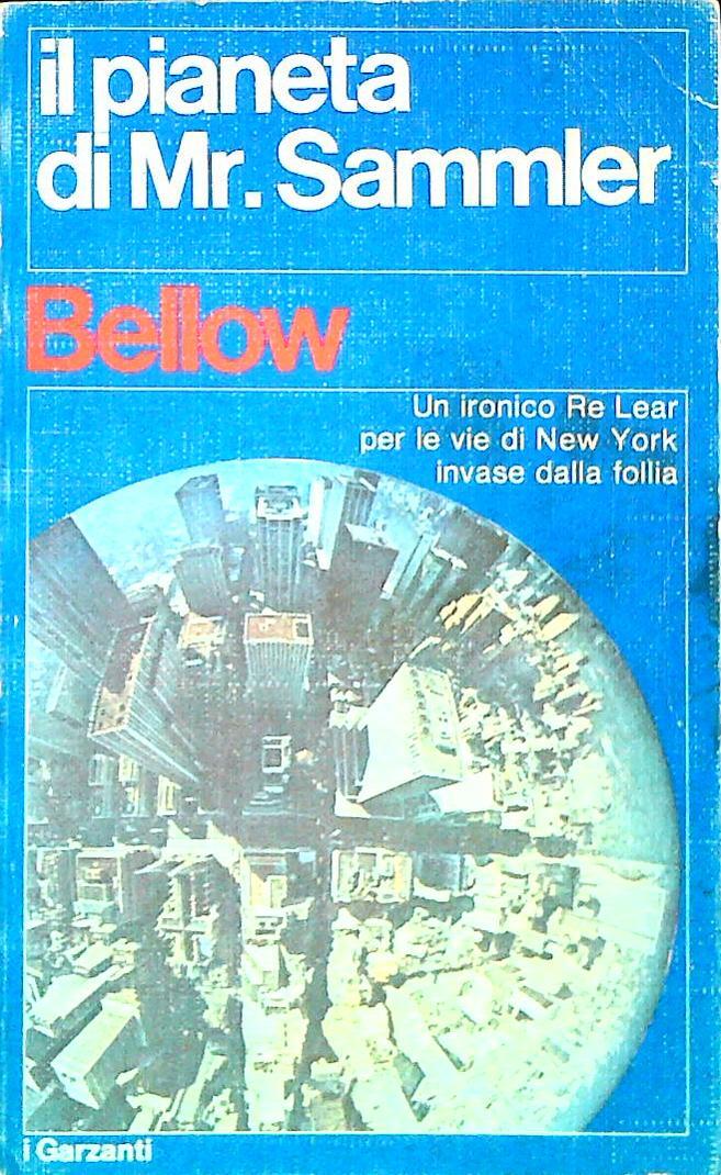IL PIANETA DI MR. SAMMLER - SAUL BELLOW - GARZANTI 1965 - OUTLET DEL LIBRO