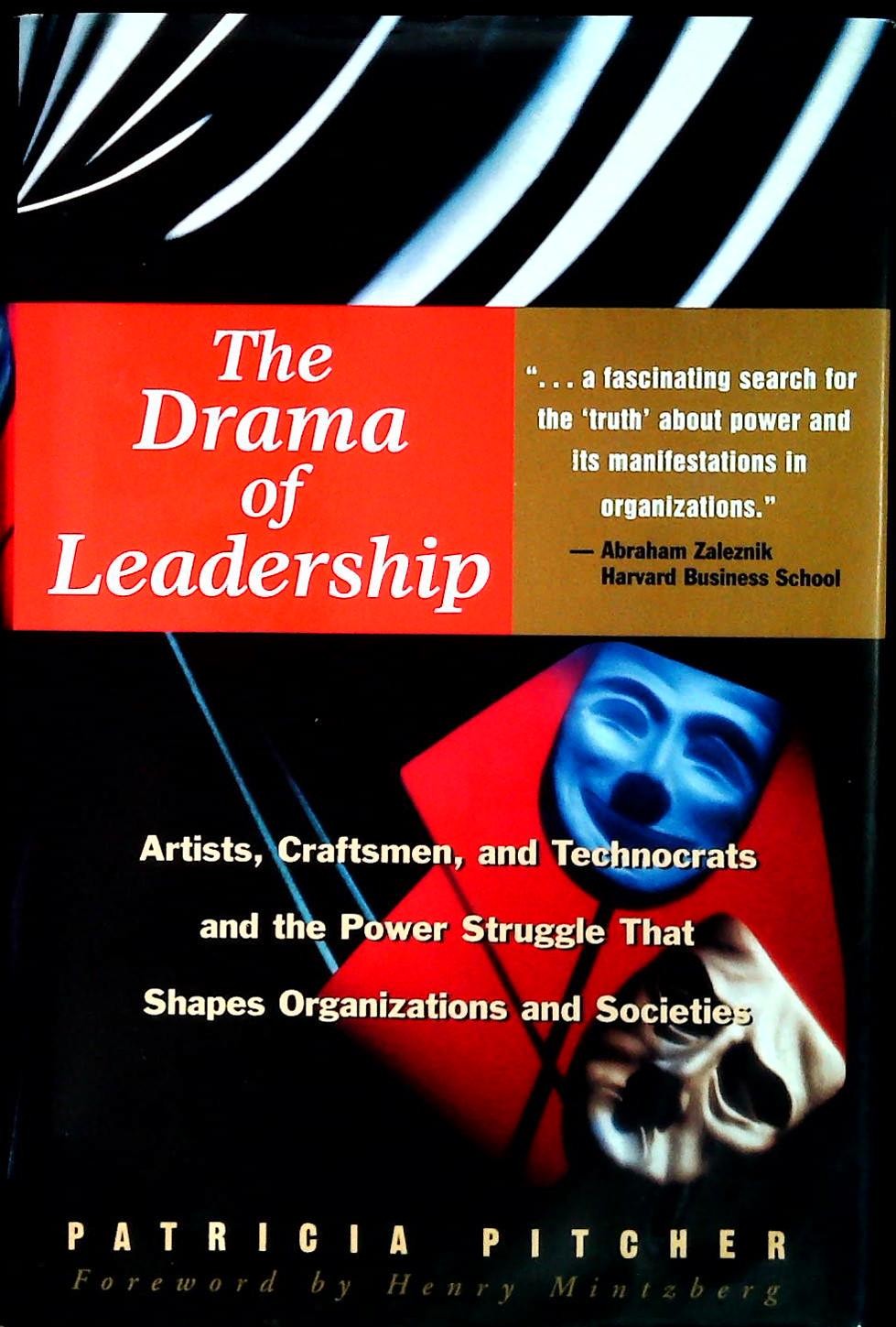 THE DRAMA OF LEADERSHIP - PATRICIA PITCHER - ENGLISH TEXT