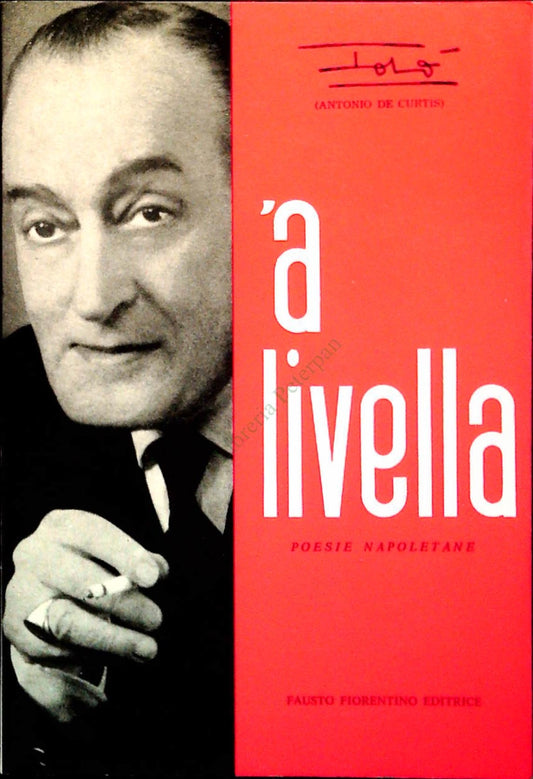 A' LIVELLA - ANTONIO DE CURTIS