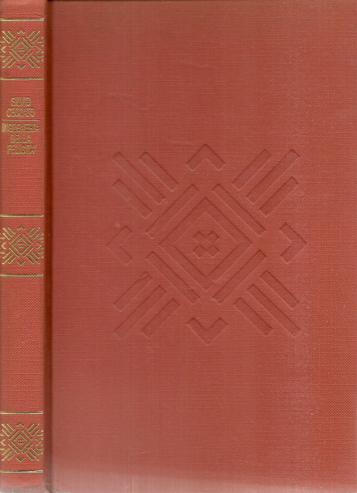 INGEGNERIA DELLA FELICITA' - SILVIO CECCATO - CDE 1987