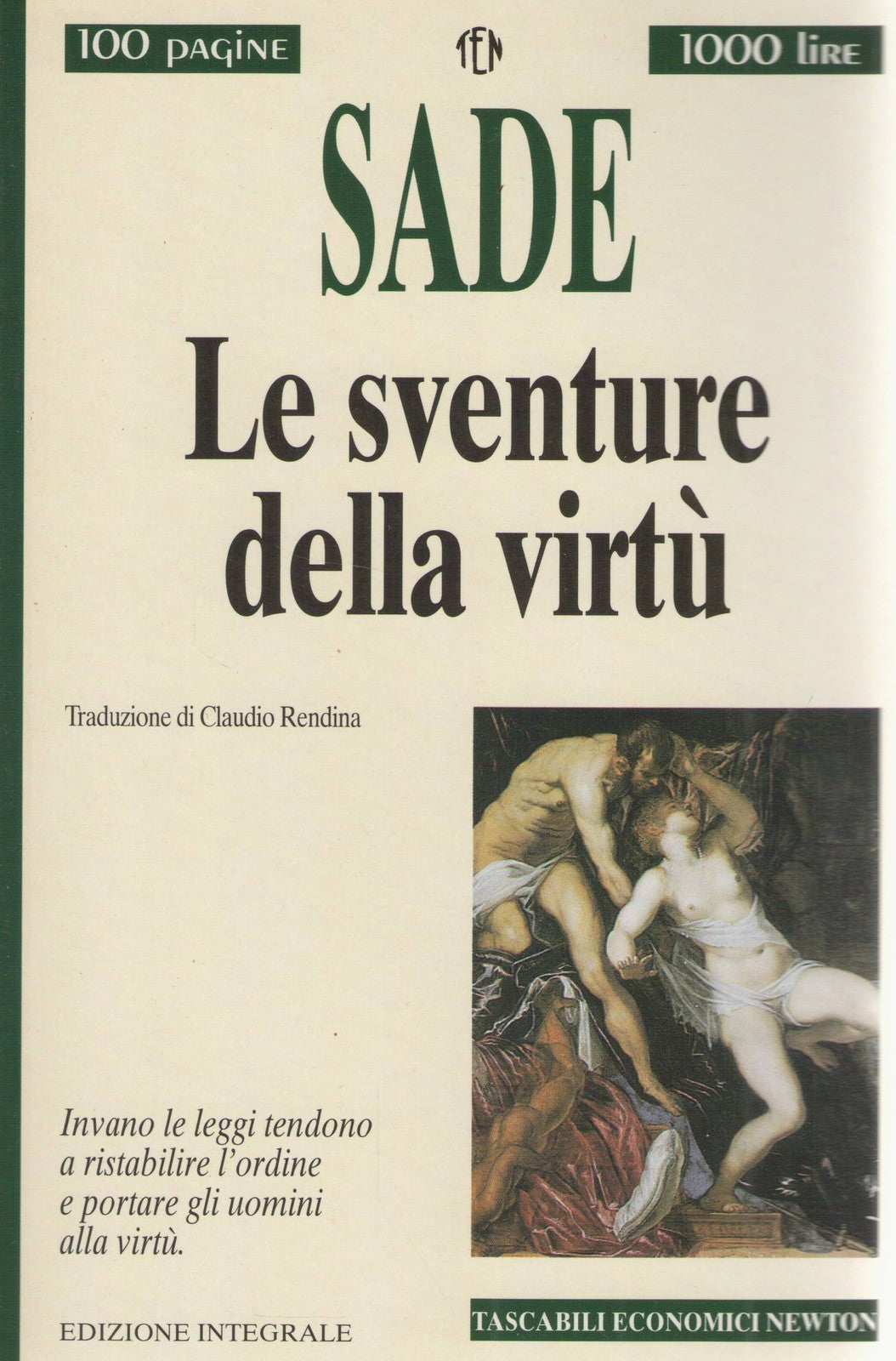 LE SVENTURE DELLA VIRTU' - DE SADE