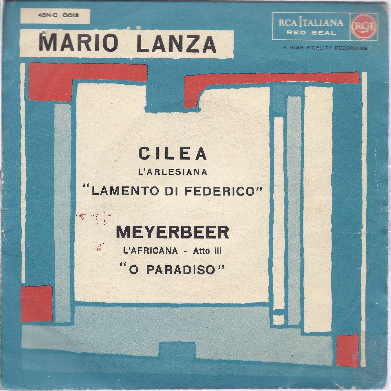 LAMENTO DI FERDERICO - L'Arlesiana.O PARADISO.L'Africana-MARIO LANZA 48N-C0012