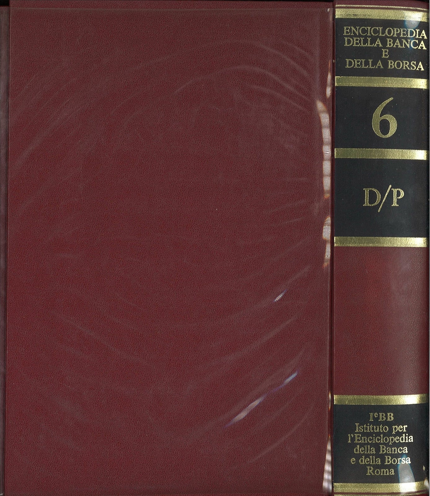 ENCICLOPEDIA DELLA BANCA E DELLA BORSA - VOL. 6