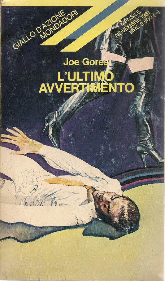 L'ULTIMO AVVERTIMENTO - JOPE GORES - GIALLO D'AZIONE MONDADORI
