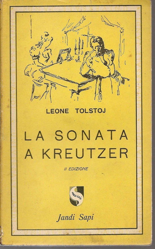 LA SONATA A KREUTZER - LEONE TOLSTOJ - ED. JANDI