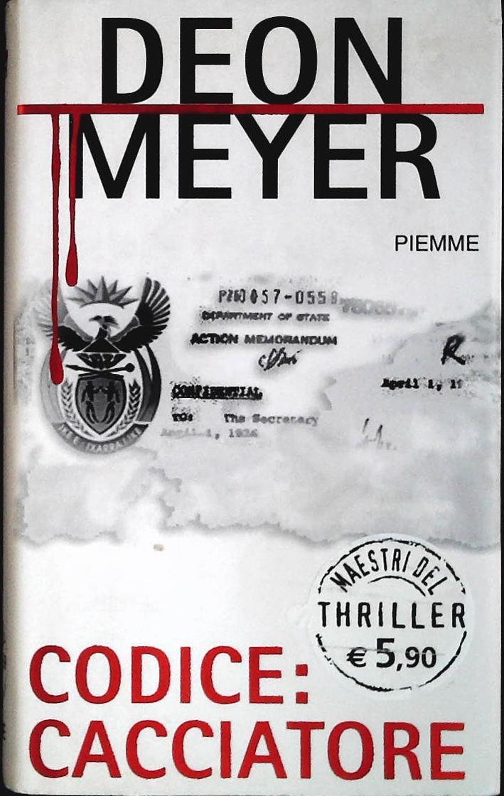 CODICE CACCIATORE - DEON MEYER - PIEMME 20006 - OUTLET DEL LIBRO
