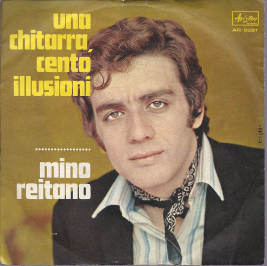 UNA CHITARRA, CENTO ILLUSIONI - PER UN UOMO SOLO =# MINO REITANO