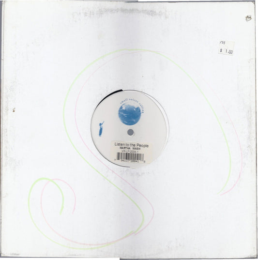 LISTEN TO THE PEOPLE # MARTHA WASH