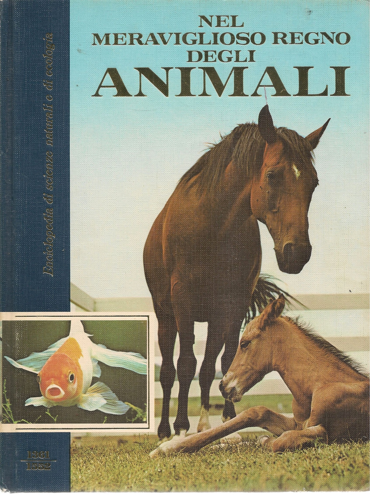NEL MERAVIGLIOSO MONDO DEGLI ANIMALI - VOL. 8