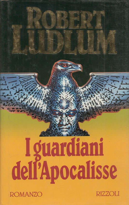 I GUARDIANI DELL'APOCALISSE - ROBERT LUDLUM