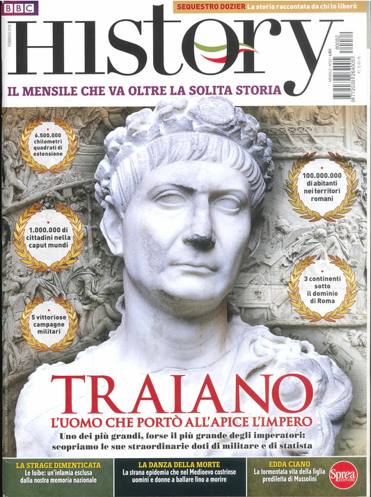 HISTORY FEBBRAIO 2018 - TRAIANO. L'UOMO CHE PORTO ALL'APICE L'IMPERO ROMANO