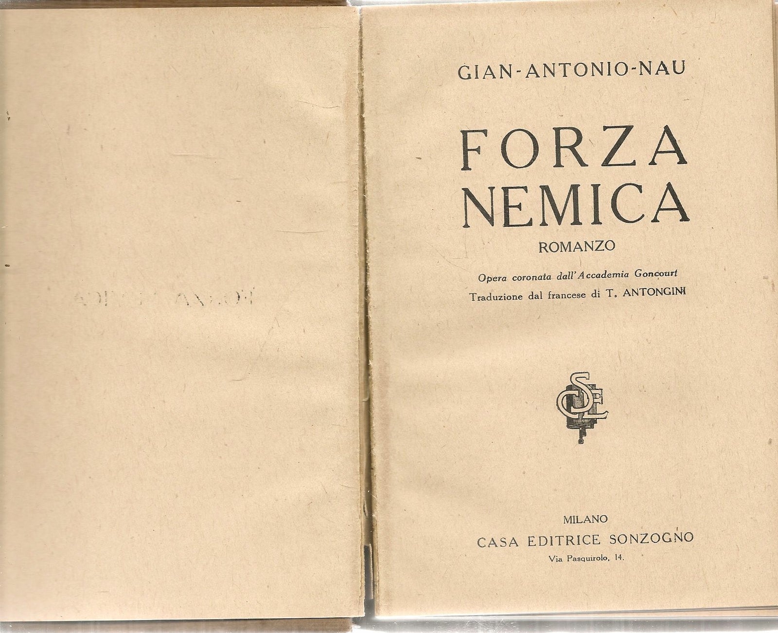 FORZA NEMICA - GIAN ANTONIO NAU - SONZOGNO