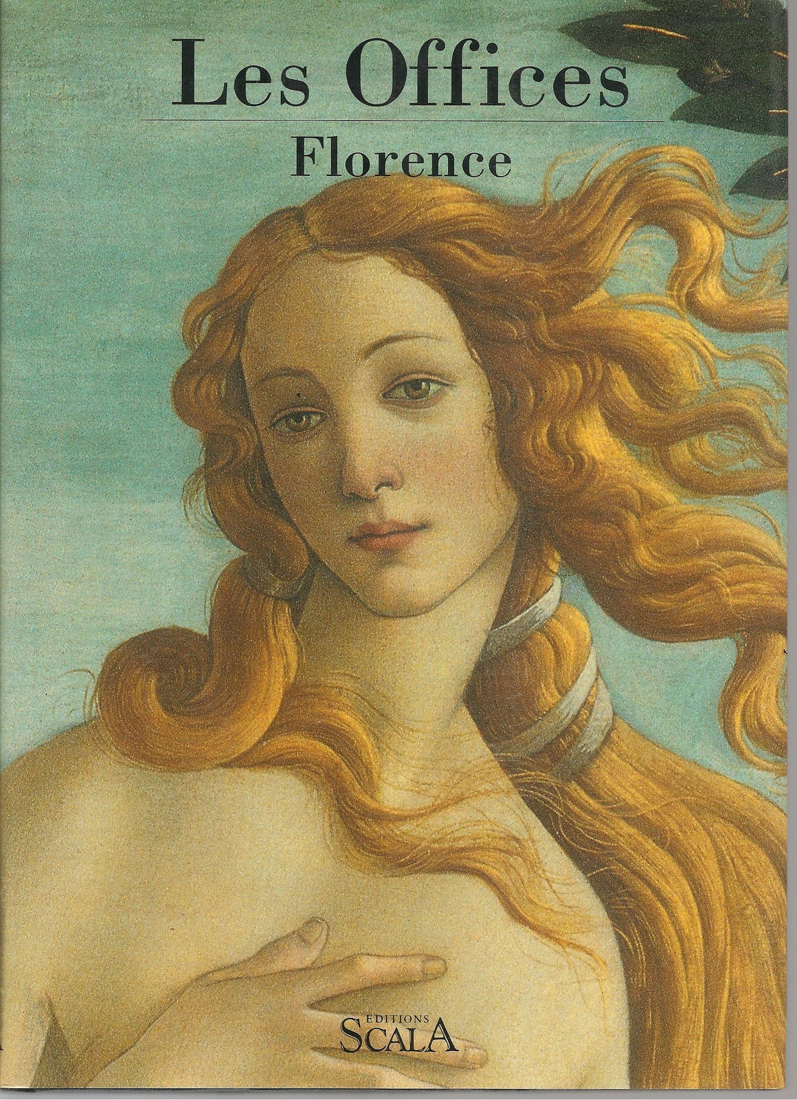 LES OFFICES - FLORENCE     FRENCH TEXT