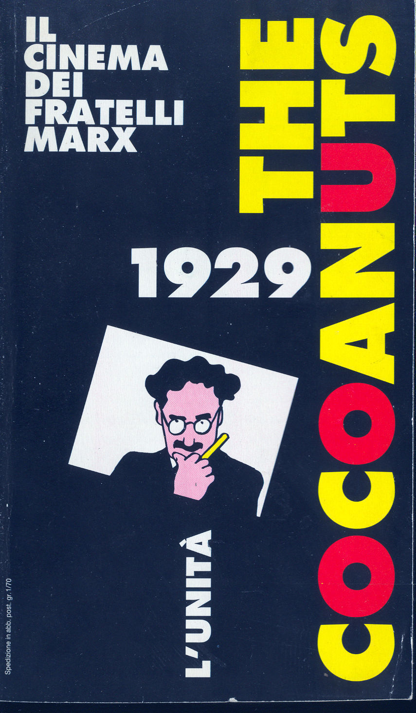 THE COCOANUTS - IL CINEMA DEI FRATELLI MARX 1929