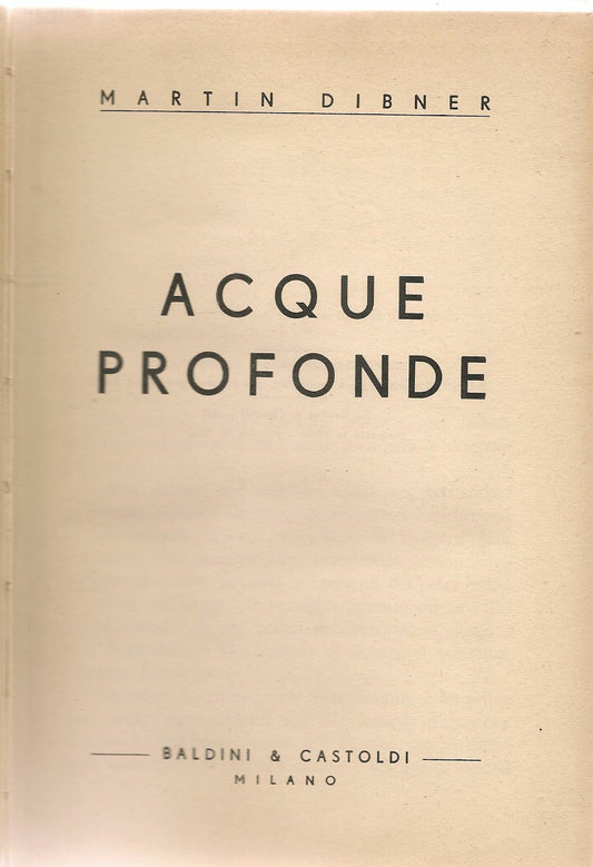 ACQUE PROFONDE - MARTIN DIBNER