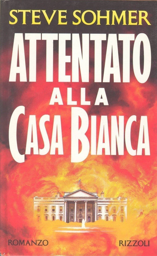 ATTENTATO ALLA CASA BIANCA - STEVE SOHOMER