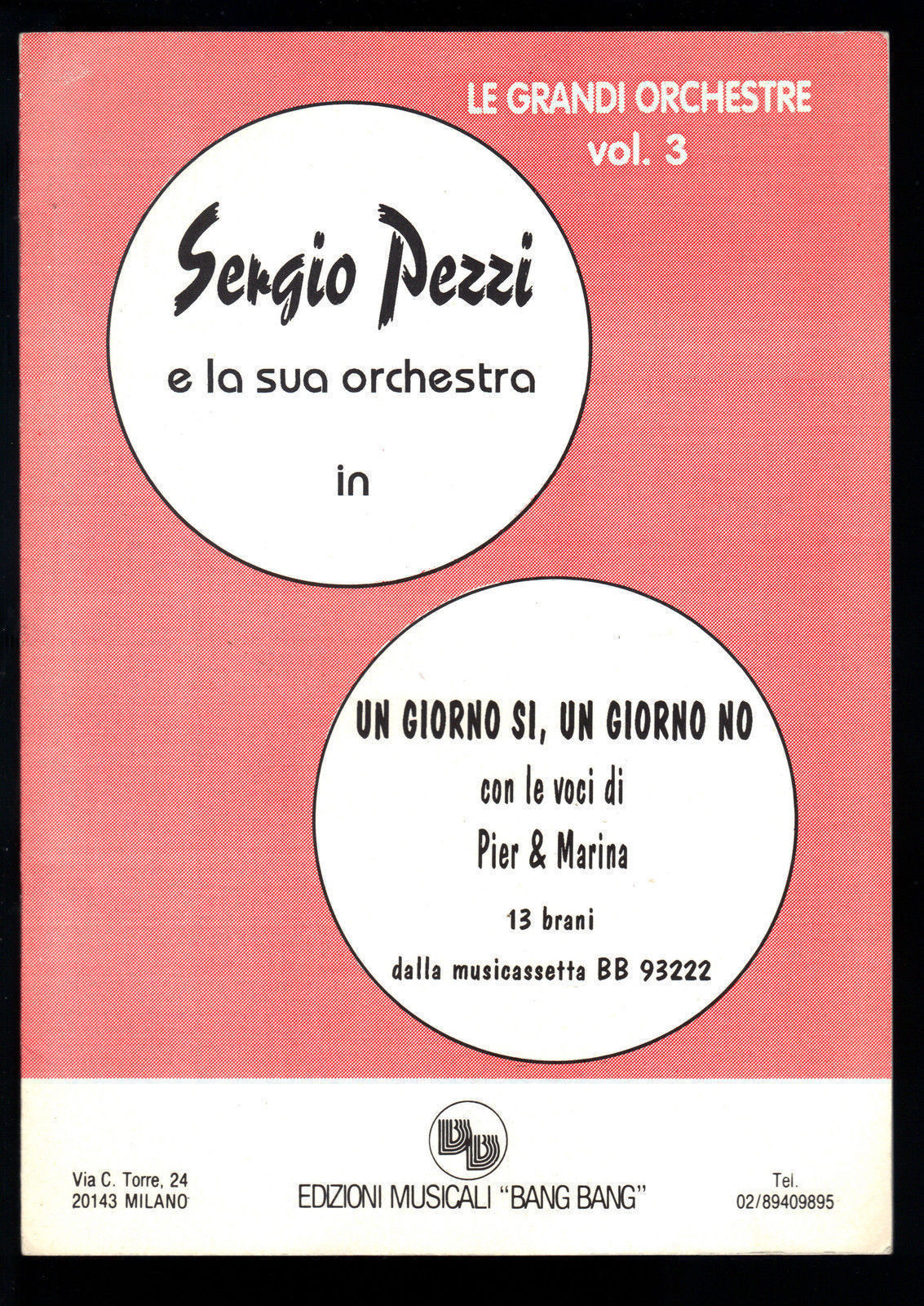 UN GIORNO SI, UN GIORNO NO E ALTRI 12 BRANI - ORCHESTRA SERGIO PEZZI # SPARTITO
