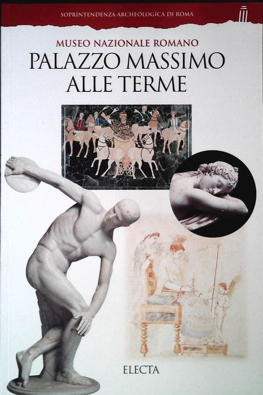 PALAZZO MASSIMO ALLE TERME - ELECTA 1998 - OUTLET DEL LIBRO
