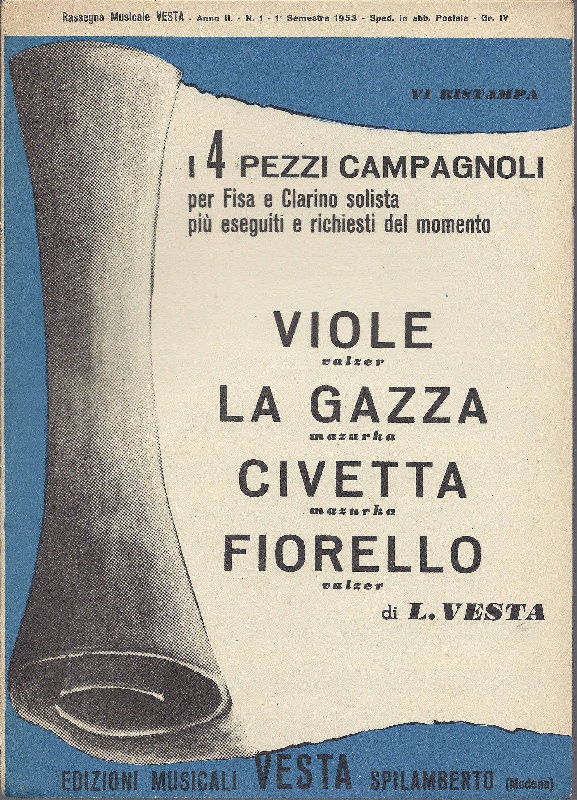 VIOLE - LA GAZZA - CIVETTA - FIORELLO ( L. Vesta ) # SPARTITO - Fisa e Clarino