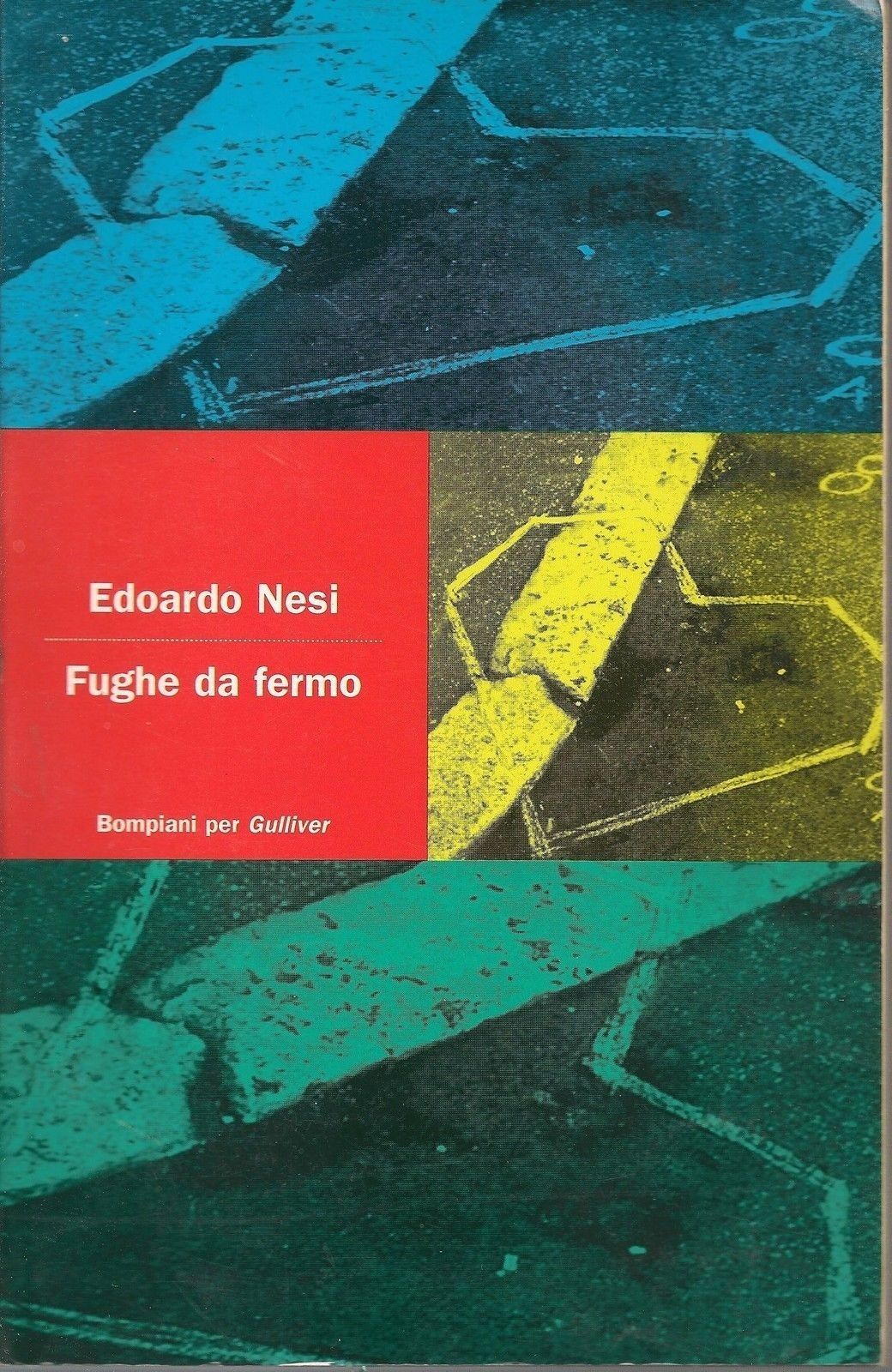 FUGHE DA FERMO - EDOARDO NESI