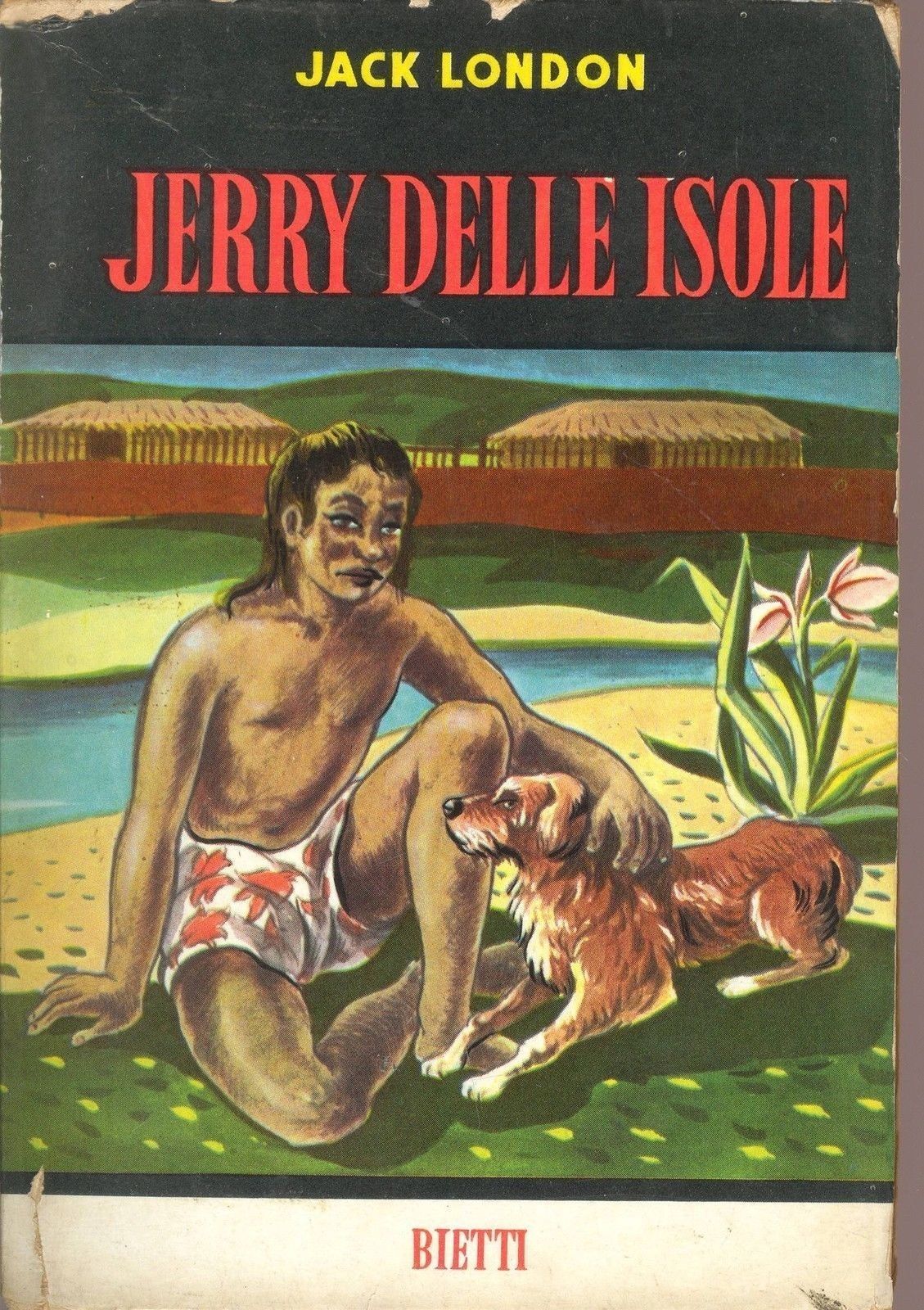 JERRY DELLE ISOLE - JACK LONDON - BIETTI 1959