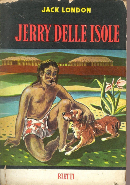 JERRY DELLE ISOLE - JACK LONDON - BIETTI 1959