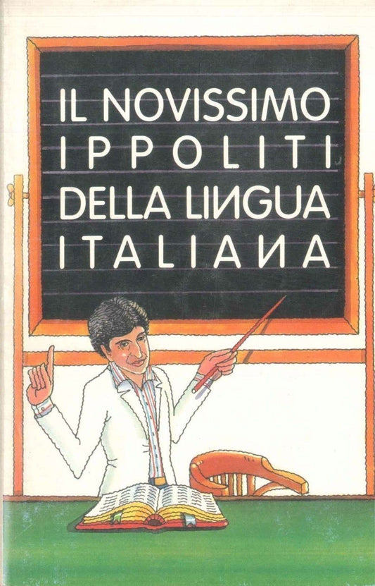 IL NUOVISSIMO IPPOLITI DELLA LINGUA ITALIANA
