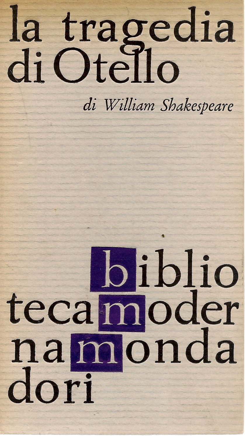LA TRAGEDIA DI OTELLO -WILLIAM SHAKESPEARE - MONDADORI 1962 - OUTLET DEL LIBRO