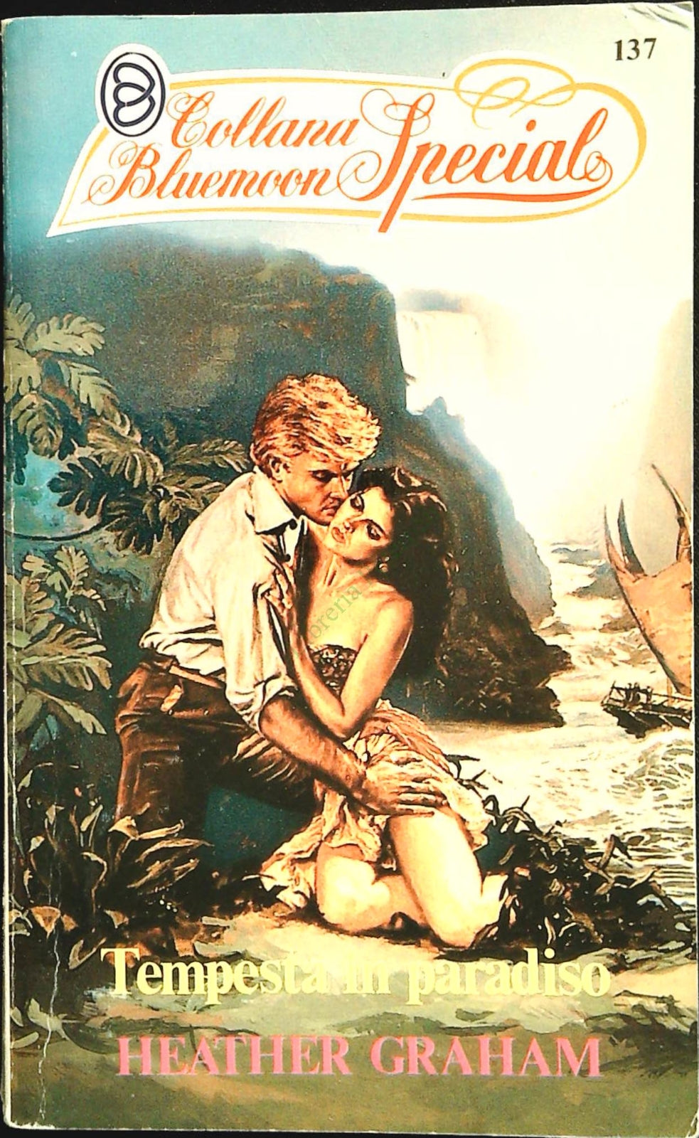 TEMPESTA IN PARADISO - HEATER GRAHAM - BLUEMOON SPECIAL N. 137 -OUTLET DEL LIBRO