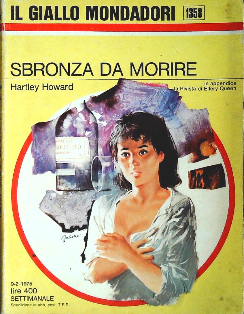 SBRONZA DA MORIRE - HARTLEY HOWARD - GIALLO MONDADORI N. 1358