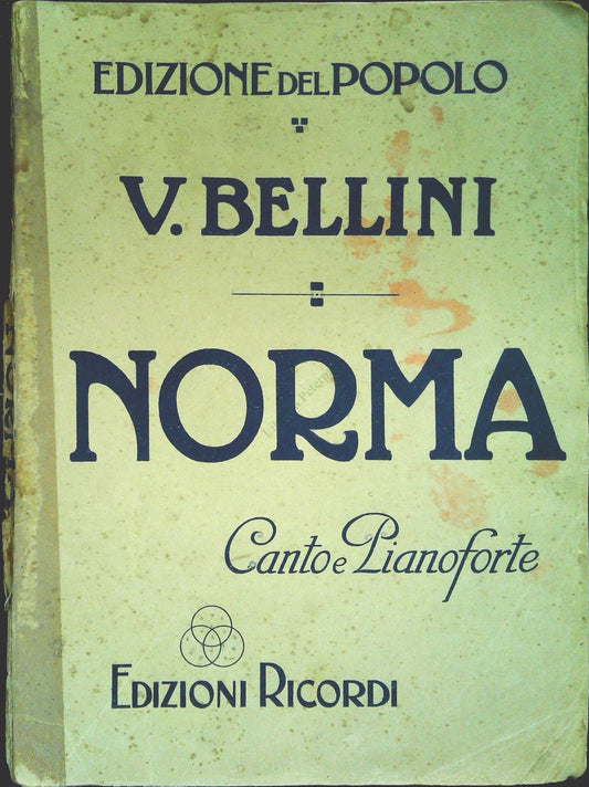 NORMA - VINCENZO BELLINI - EDIZIONI DEL POPOLO