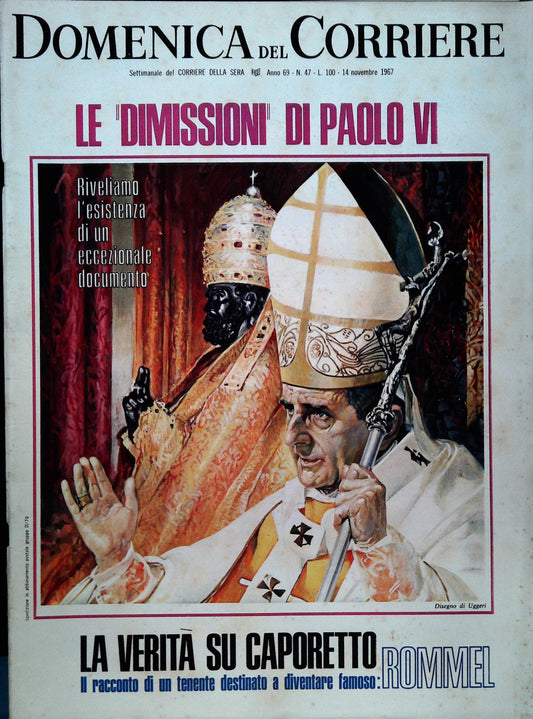 DOMENICADEL CORRIERE 14 NOVEMBRE 1967 - PAOLO VI - VERITA' SU CAPORETTO