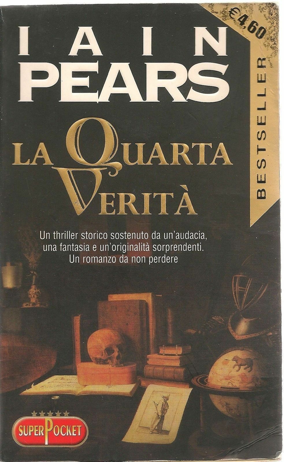LA QUARTA VERITA' - IAIN PEARS - SUPERPOCKET