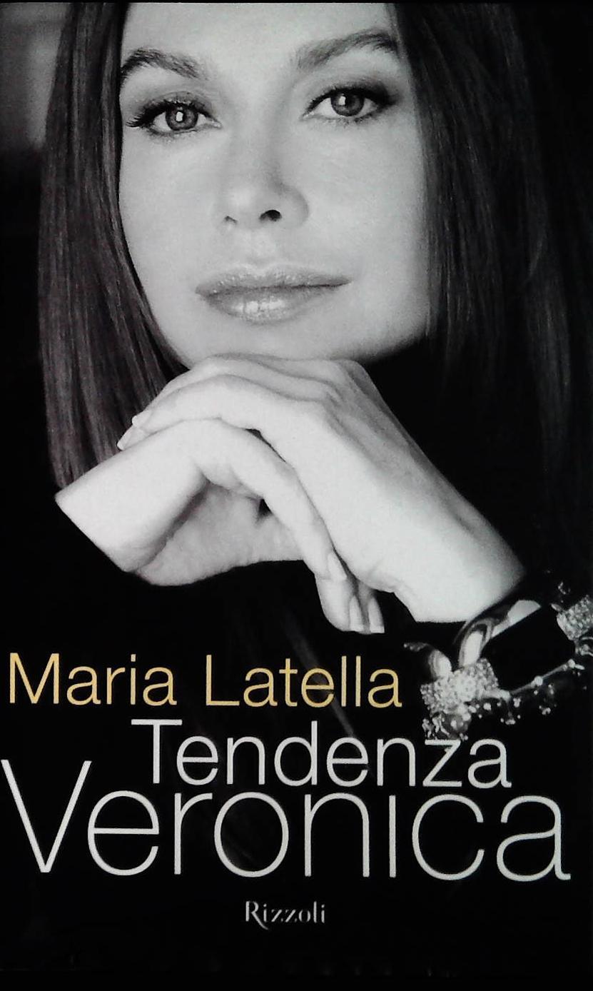 TENDENZA VERONICA - MARIA LATELLA
