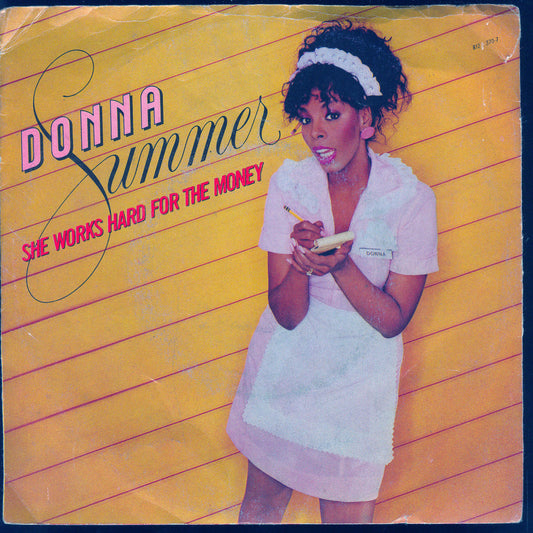 SHE WORKS HARD FOR THE MONEY - I DO BELIEVE # DONNA SUMMER