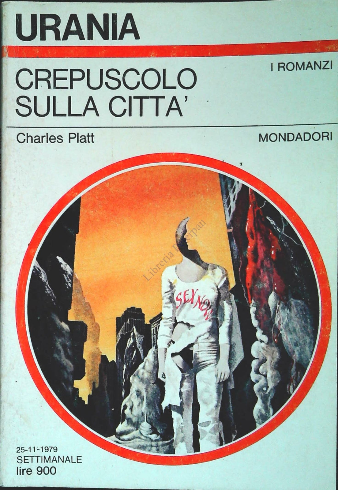CREPUSCOLO SULLA CITTA' - CHARLES PLATT - URANIA N. 811