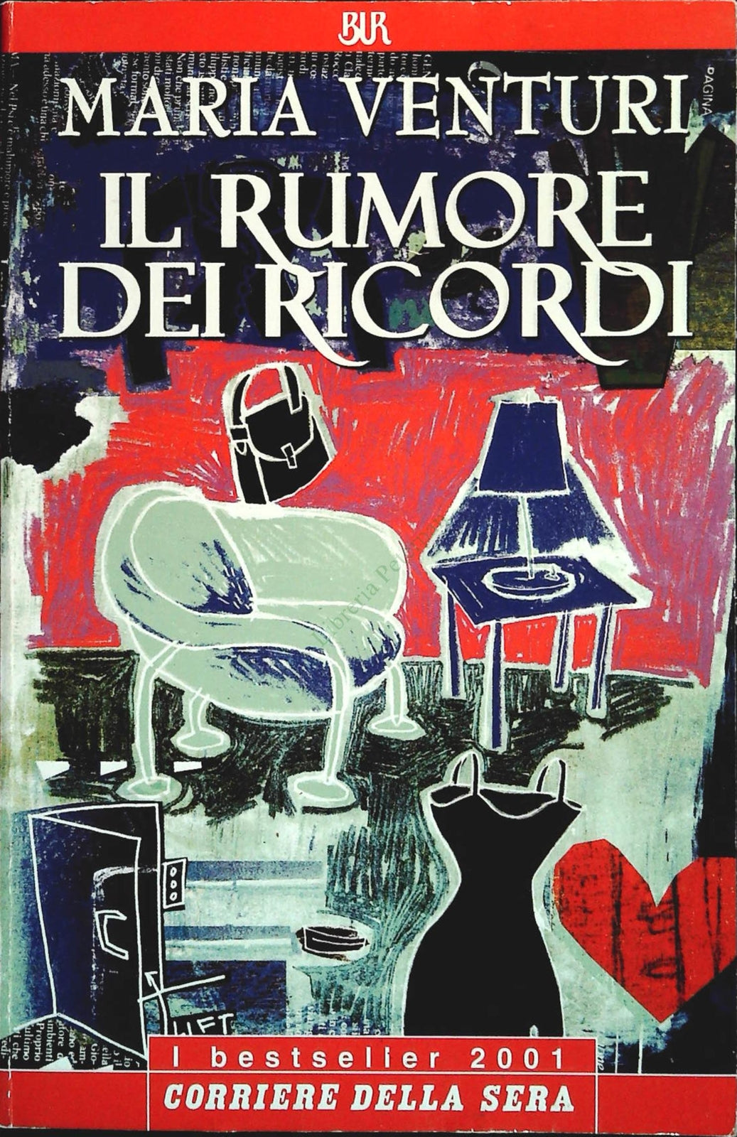 IL RUMEORE DEI RICORDI - MARIA VENTURI - CORRIERE D/SERA 2001 - OUTLET DEL LIBRO