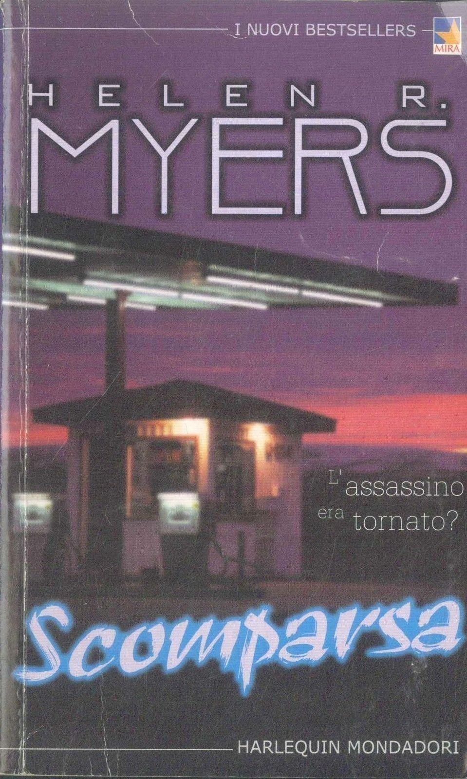 SCOMPARSA - HELEN MYERS - ED. HARLEQUIN